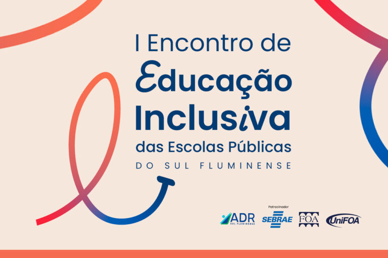 Inscrições abertas: 1º Encontro de Educação Inclusiva do Sul do Estado do Rio de Janeiro