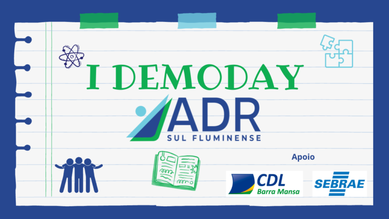 O 1º DEMODAY promovido pela ADR será em Outubro/24